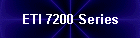 ETI 7200 Series